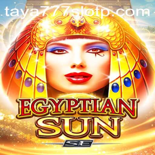 Exploring EgyptianSunSE: A Journey Through the Enchanting World of Taya777 Slot