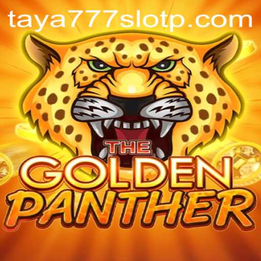 Unveiling the Excitement of GOLDENPANTHER and the Dynamics of Taya777 Slot