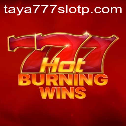 Discover the Thrilling World of HotBurningWins and the Excitement of Taya777 Slot