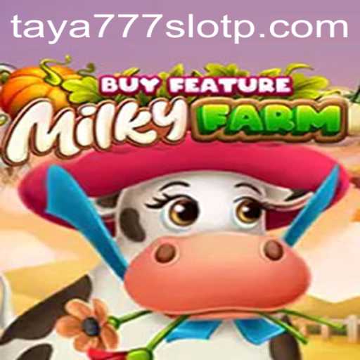 Unveiling the Excitement of MilkyFarmBuyFeature: A Deep Dive into Taya777 Slot