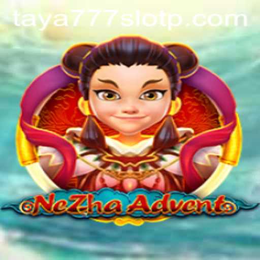 NeZhaAdvent: A Deep Dive into the Exciting World of taya777 Slot Gaming