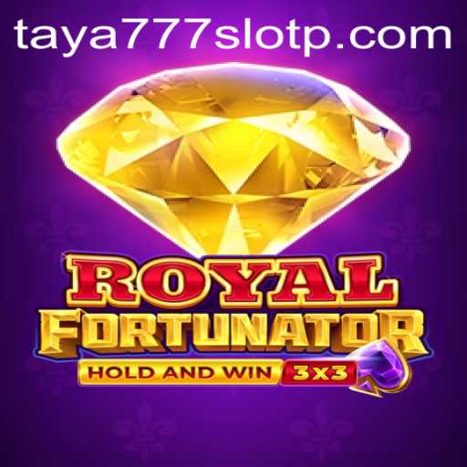 Exploring the Exciting World of RoyalFort and Taya777 Slot