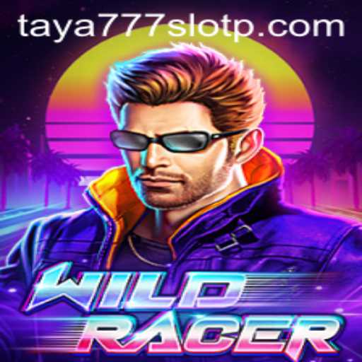 Exploring the Thrilling World of WildRacer and Taya777 Slot