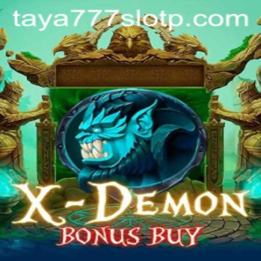 Unleashing the Thrills of XDemonBonusBuy Slot Game - A Journey With Taya777 Slot